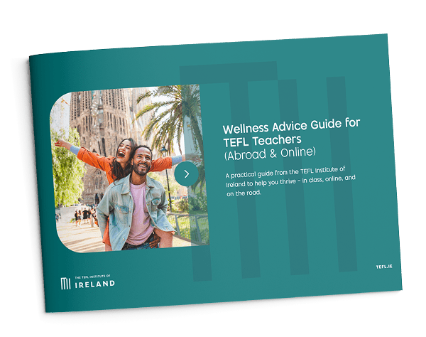 Wellness Advice Guide for TEFL Teachers